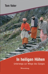In heiligen H&ouml;hen - Tom Vater