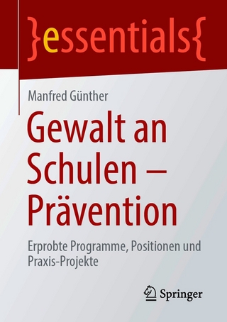 Gewalt an Schulen - Prävention