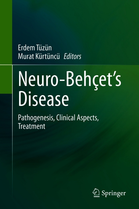 Neuro-Beh&ccedil;et&rsquo;s Disease - 