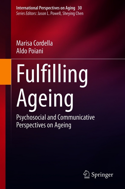 Fulfilling Ageing - Marisa Cordella, Aldo Poiani