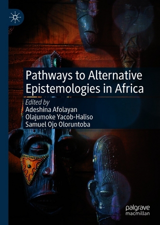 Pathways to Alternative Epistemologies in Africa