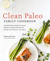 Clean Paleo Family Cookbook - Ashley McCrary