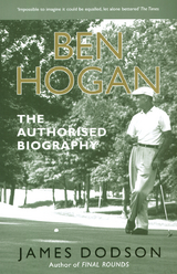Ben Hogan - James Dodson