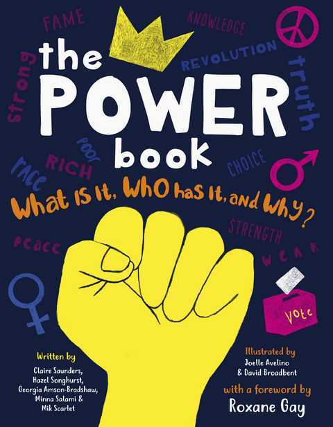 The Power Book - Claire Saunders, Georgia Buckthorn, Minna Salami, Mik Scarlet, Hazel Songhurst