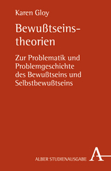 Bewußtseinstheorien - Karen Gloy