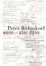 Wenn - aber dann - Peter R&uuml;hmkorf