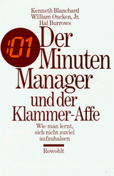 Der Minuten Manager und der Klammer-Affe - Kenneth Blanchard, William Oncken Jr., Hal Burrows