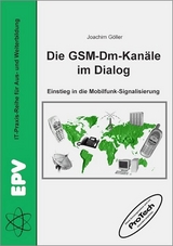 Die GSM-Dm-Kanäle im Dialog - Joachim Göller