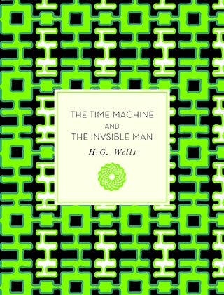 The Time Machine and The Invisible Man