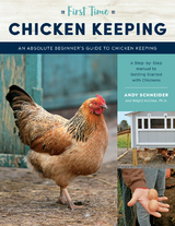First Time Chicken Keeping - Andy Schneider