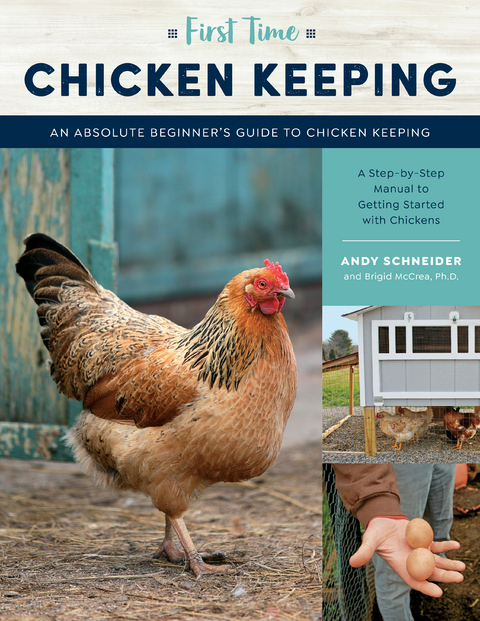 First Time Chicken Keeping - Andy Schneider