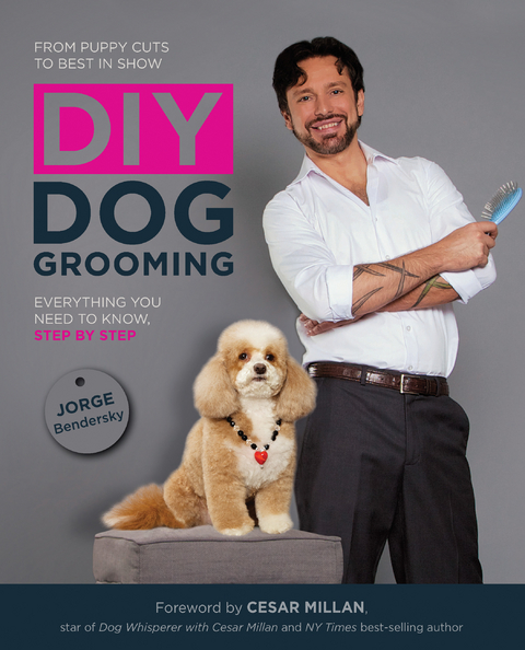DIY Dog Grooming -  Jorge Bendersky