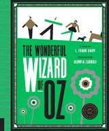 Classics Reimagined, The Wonderful Wizard of Oz - L. Frank Baum