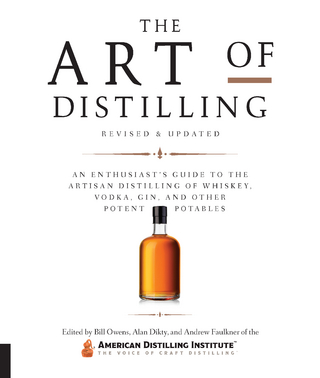 Art of Distilling, Revised and Expanded