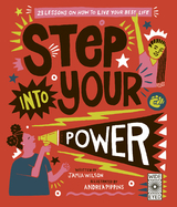 Step Into Your Power -  Jamia Wilson