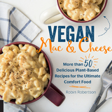 Vegan Mac and Cheese - Robin Robertson
