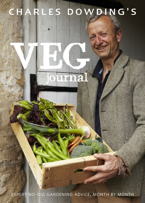 Charles Dowding's Veg Journal - Charles Dowding