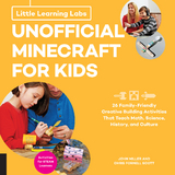 Little Learning Labs: Unofficial Minecraft for Kids, abridged edition - John Miller, Chris Fornell Scott