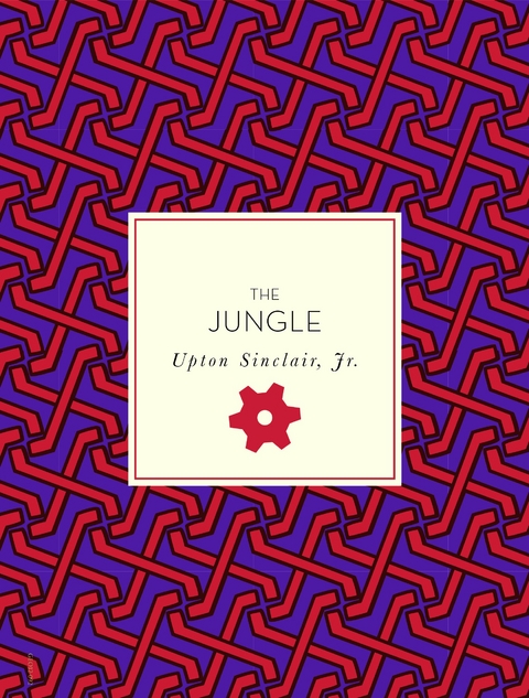 The Jungle - Upton Sinclair