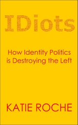 IDiots - Katie Roche