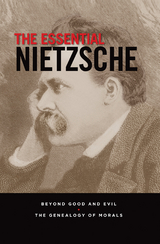 The Essential Nietzsche - Friedrich Nietzsche