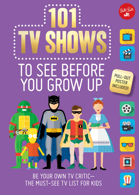 101 TV Shows to See Before You Grow Up - Samantha Chagollan, Erika Milvy