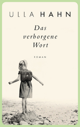 Das verborgene Wort - Ulla Hahn