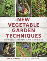 New Vegetable Garden Techniques - Joyce Russell