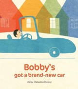 Bobby's Got A Brand New Car -  Zidrou