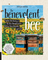 Benevolent Bee -  Stephanie Bruneau