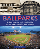 Ballparks - Eric Enders