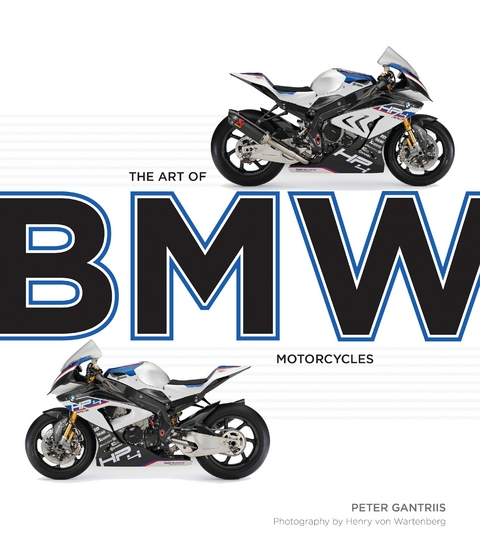 The Art of BMW Motorcycles - Peter Gantriis
