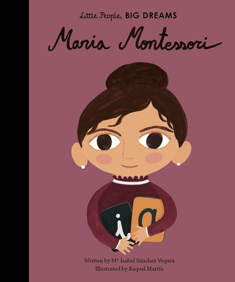 Maria Montessori -  Maria Isabel Sanchez Vegara