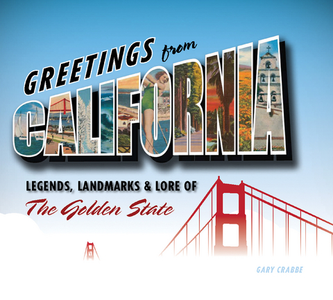 Greetings from California - Gary Crabbe