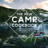 The New Camp Cookbook - Linda Ly