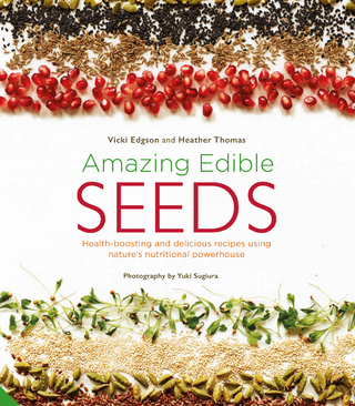 Amazing Edible Seeds