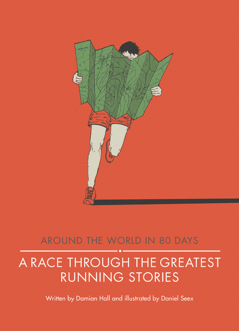 A Race Through the Greatest Running Stories - Damian Hall