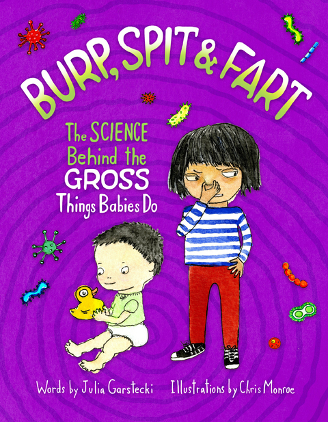 Burp, Spit & Fart - Julia Garstecki