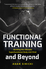 Functional Training and Beyond - Adam Sinicki