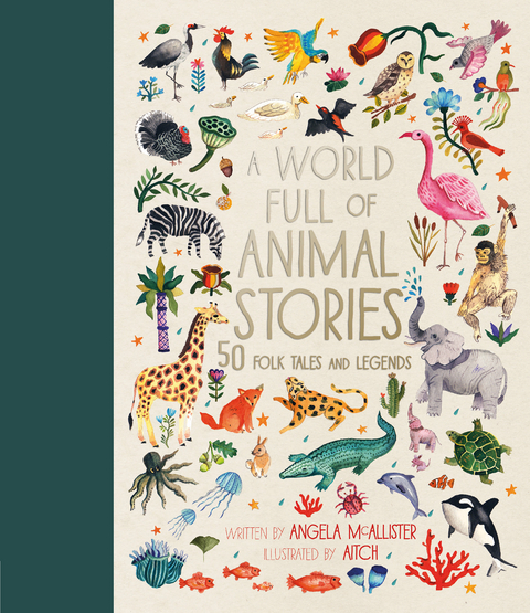 A World Full of Animal Stories - Angela McAllister