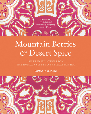 Mountain Berries and Desert Spice