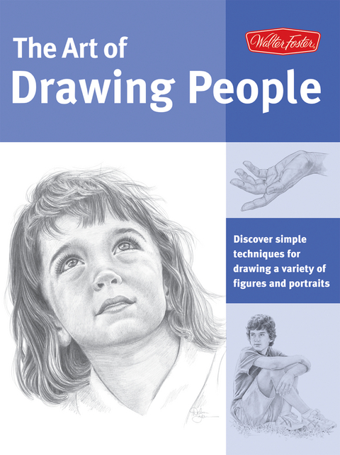 Art of Drawing People -  Walter Foster Creative Team