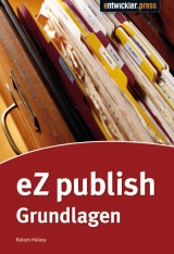 eZ publish Grundlagen - Balazs Halasy