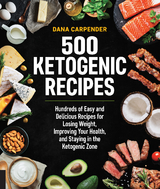 500 Ketogenic Recipes -  Dana Carpender