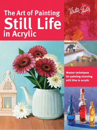 Art of Painting Still Life in Acrylic