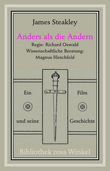 Anders als die Andern - James Steakley