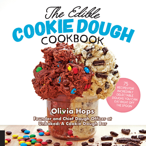Edible Cookie Dough Cookbook -  Olivia Hops