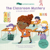 Classroom Mystery -  Tracy Packiam Alloway