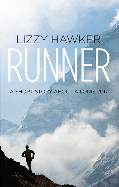 Runner - Lizzy Hawker