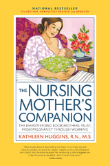 The Nursing Mother's Companion, 7th Edition, with New Illustrations - Kathleen Huggins